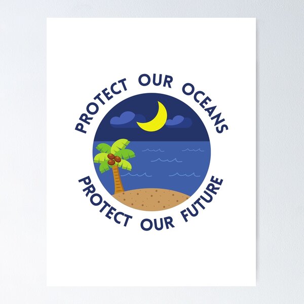 protect our oceans, protect our future