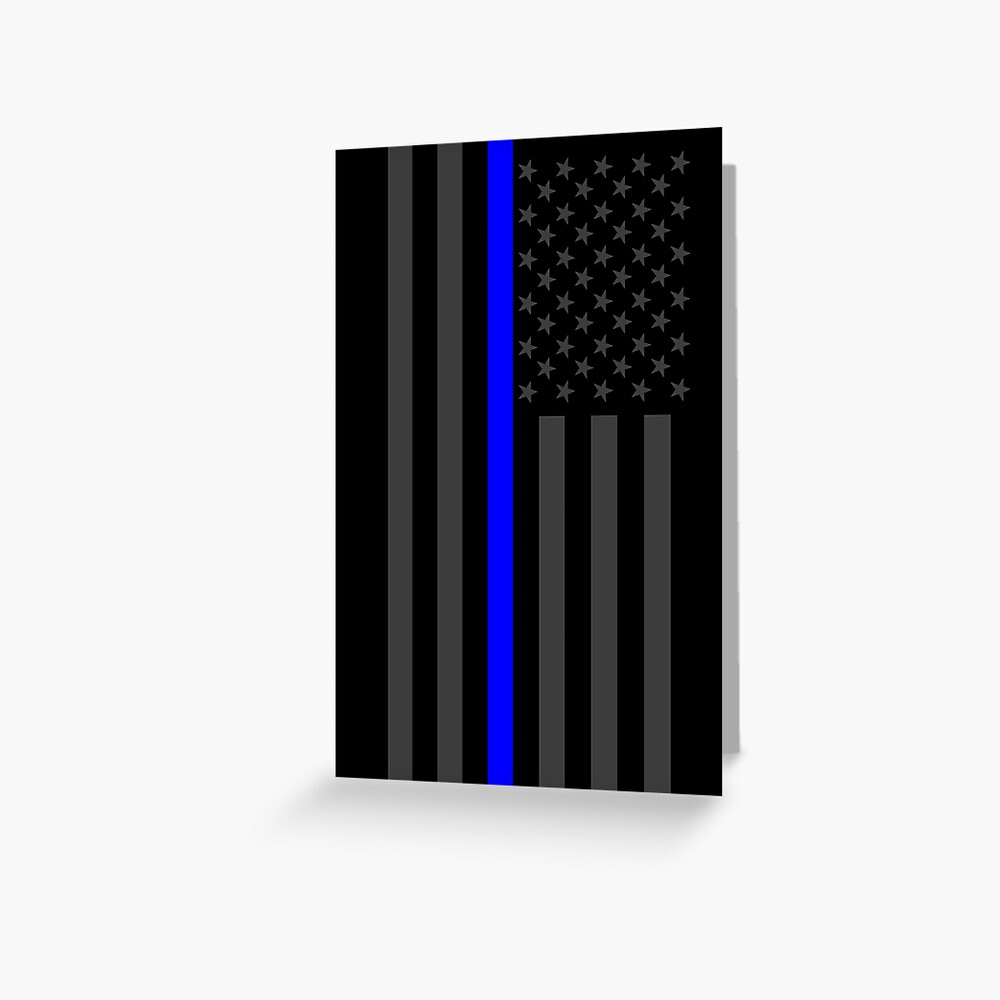 The Symbolic Thin Blue Line Law Enforcement Police Greeting Card by Garaga  Designs