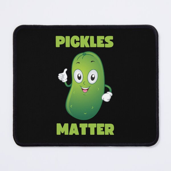 Item preview, PICKLES MATTER designed and sold by appareltolove.