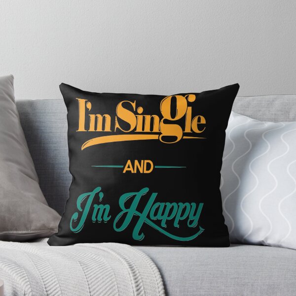 Item preview, I`m single and I`m happy designed and sold by TeeBox16.