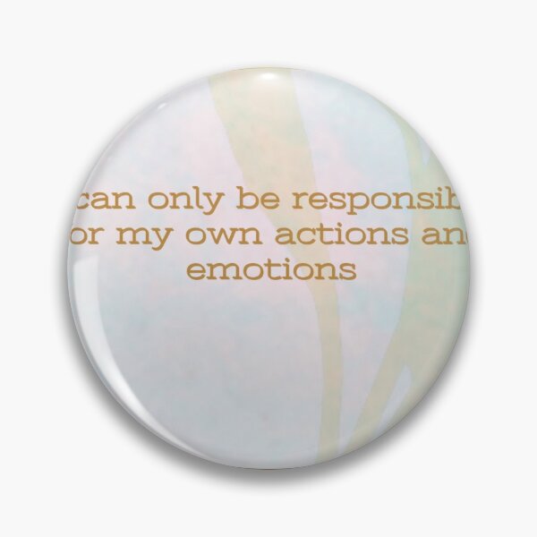 Item preview, Emotional Responsibility designed and sold by ahodsonb.