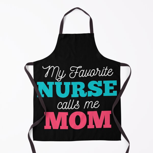 Item preview, My favorite nurse calls me Mom designed and sold by Oreo2020 Creations.