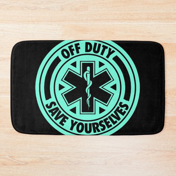 Item preview, Off Duty Save Yourselves Funny EMT  designed and sold by BOBSMITHHHHH.
