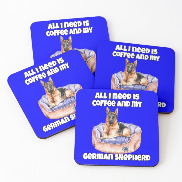 Item preview, German Shepherd Dog Owner All I Need Is Coffee And My German Shepherd  designed and sold by fantasticdesign.