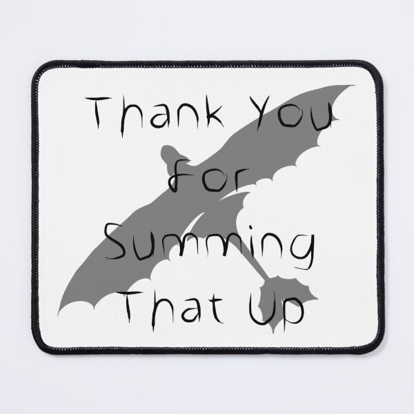 Item preview, Thank You For Summing That Up - Hiccup Haddock III designed and sold by TheSimpleEdge.