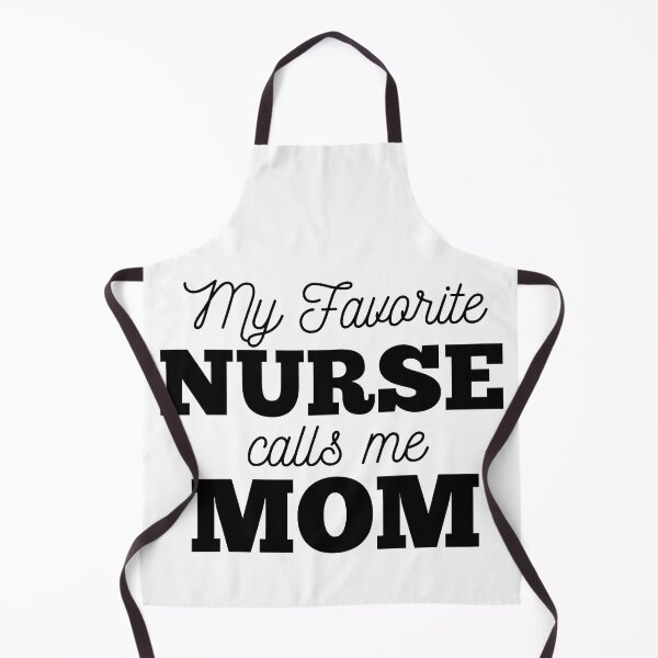 Item preview, My favorite nurse calls me Mom designed and sold by Oreo2020 Creations.