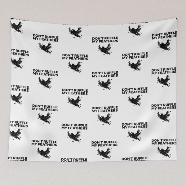 Item preview, Funny Bird Pun - Don't Ruffle My Feathers designed and sold by EstelleStar.