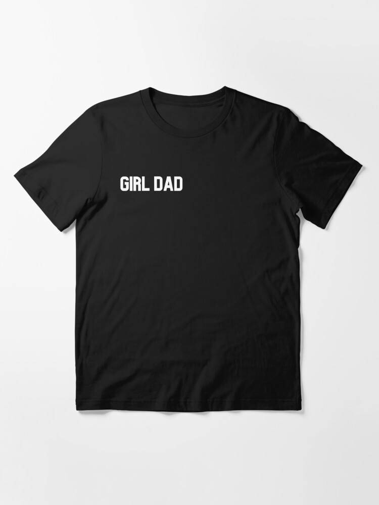 Girl Dad T Shirt Fathers Day Gift Prince Harry Inspired -  UK