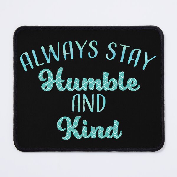 Item preview, Humble and Kind designed and sold by baileyvannatta.