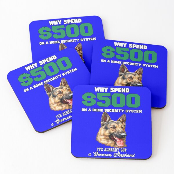 Item preview, German Shepherd Dog Why Spend $500 On A Home Security System designed and sold by fantasticdesign.