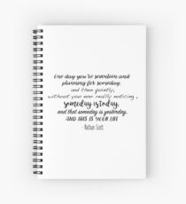 One Tree Hill - One day you're seventeen Spiral Notebook