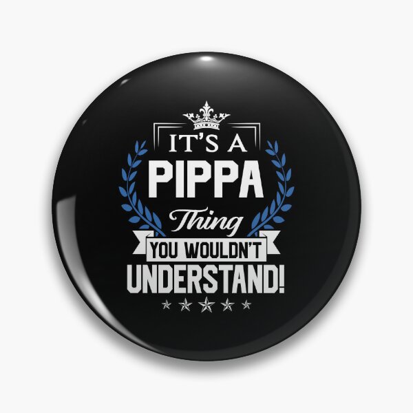 Item preview, Pippa Name T Shirt - Pippa Things Name 2 Gift Item Tee designed and sold by stacyarmst.