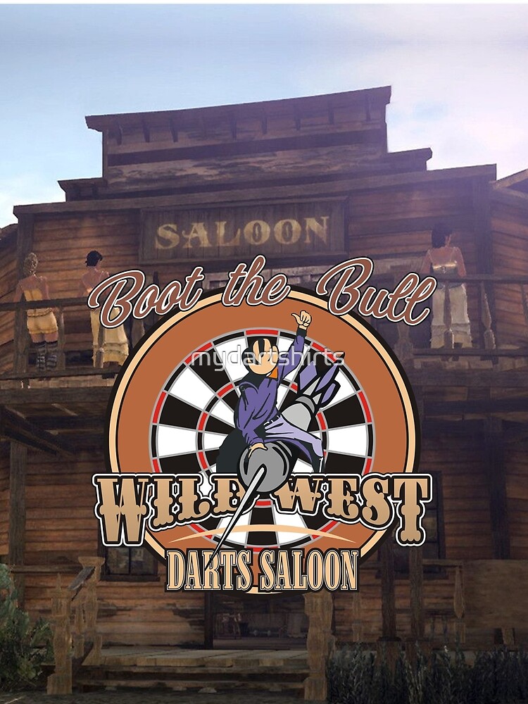 Wild West Darts Saloon Darts Shirt by mydartshirts