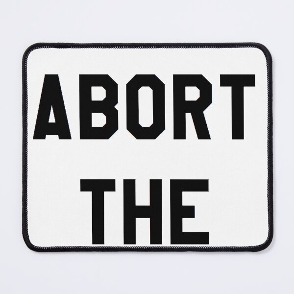 Item preview, ROE V WADE ABORT THE COURT designed and sold by DiamondDistrict.