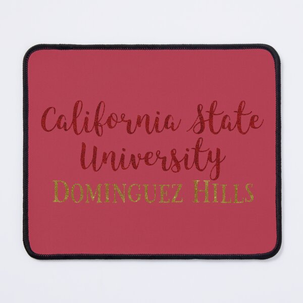 Item preview, California State University - Dominguez Hills designed and sold by baileyvannatta.
