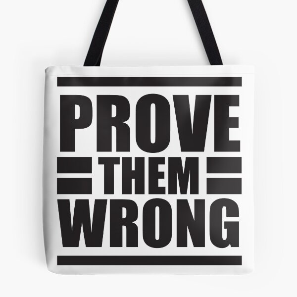 Item preview, Prove them wrong - motivational quote print designed and sold by Studio Grafiikka.