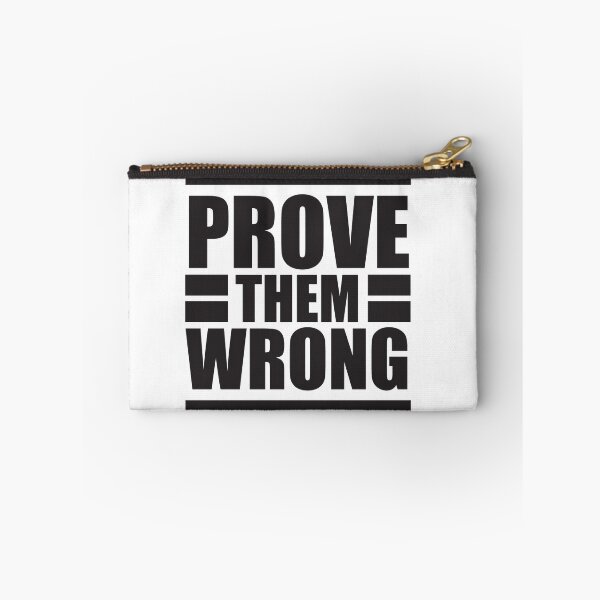 Item preview, Prove them wrong - motivational quote print designed and sold by Studio Grafiikka.