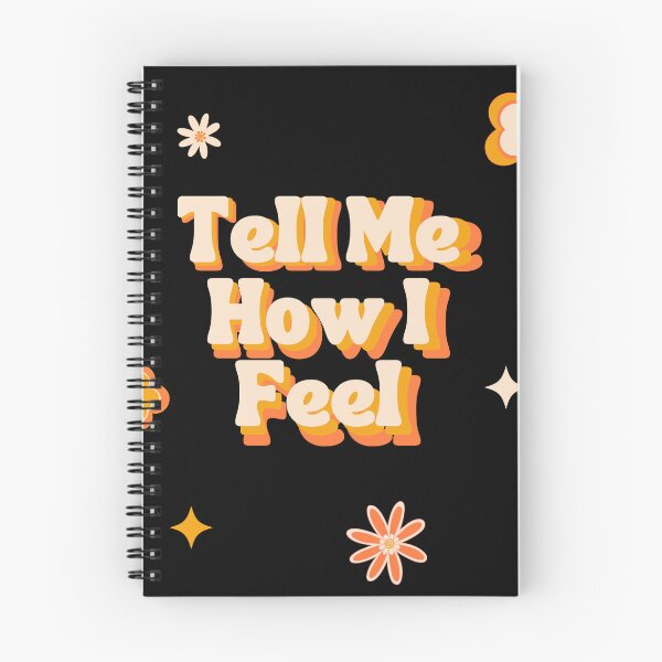 Item preview, Tell Me How I Feel designed and sold by RoughShirts.