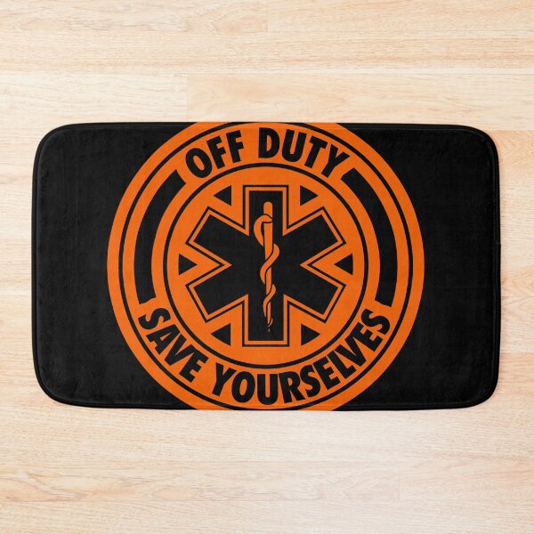Item preview, Off Duty Save Yourselves ORANGE Funny EMT Nurse Paramedic designed and sold by BOBSMITHHHHH.