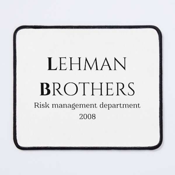 Item preview, Lehman Brothers risk management 2008 designed and sold by Youky lucky.