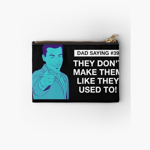 Item preview, Fathers Day Dad Sayings:  they don't make them like they used to! designed and sold by SmallOrbit.