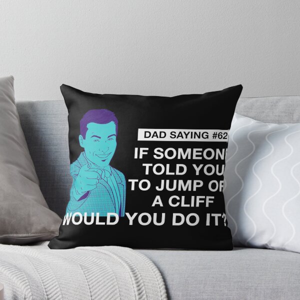 Item preview, Fathers Day Dad Sayings:  if someone told you to jump off a cliff, would you do it? designed and sold by SmallOrbit.