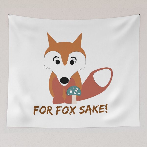 Item preview, For fox sake designed and sold by CharlyB.