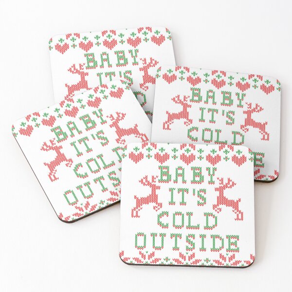 Item preview, Baby It's Cold Outside designed and sold by Garaga.