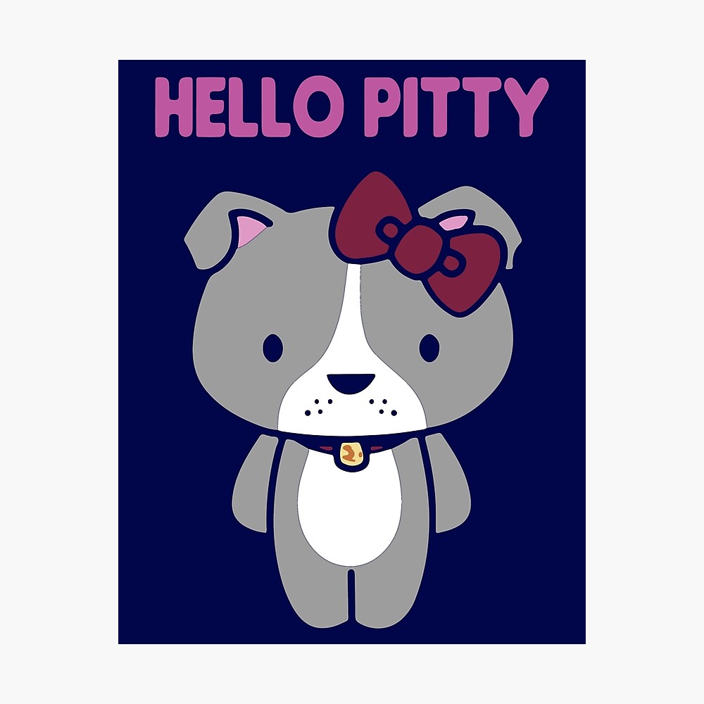 N Pitbull Dog Hello Pitty Gift, For Men Women Girls Unisex Funny