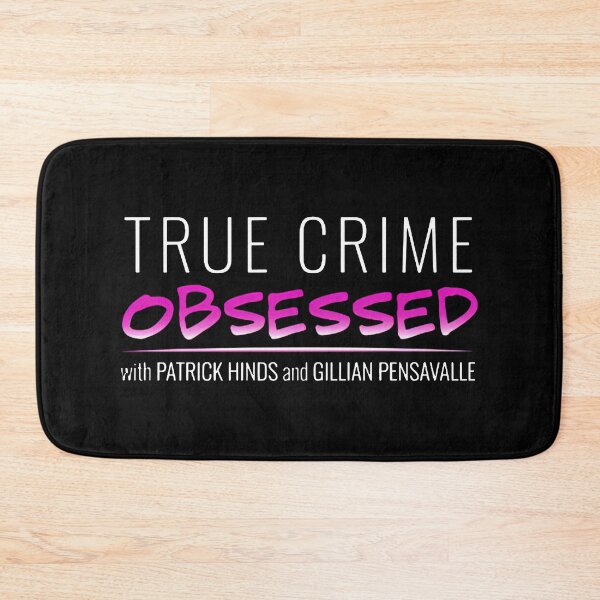 Item preview, true crime obsessed designed and sold by ReinholdMenzel.
