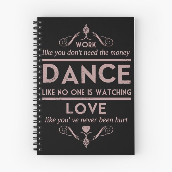 Item preview, Dance quote  designed and sold by RobertArr68708.