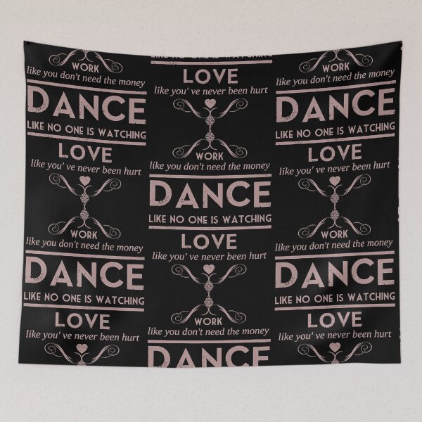 Item preview, Dance quote  designed and sold by RobertArr68708.