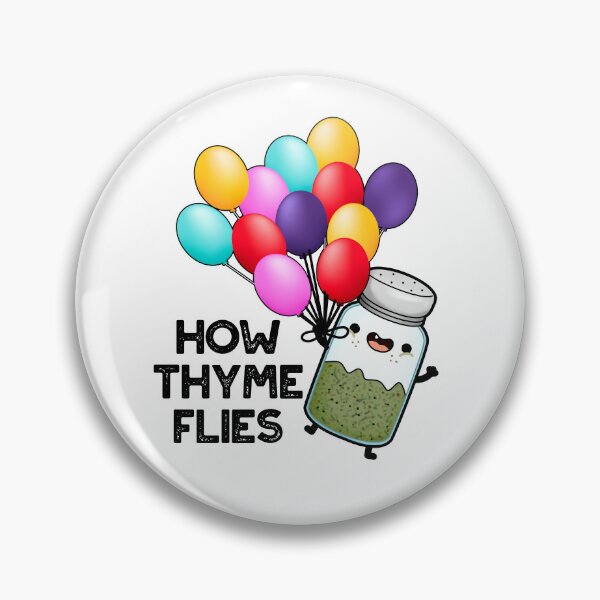 Item preview, How Thyme Flies Funny Herb Puns  designed and sold by punnybone.