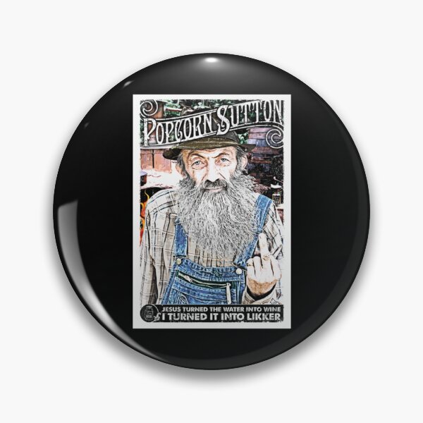 Item preview, Moonshine Popcorn Sutton designed and sold by JyotiSarma.