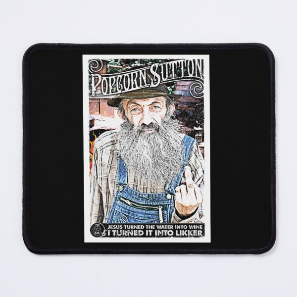 Item preview, Moonshine Popcorn Sutton designed and sold by JyotiSarma.