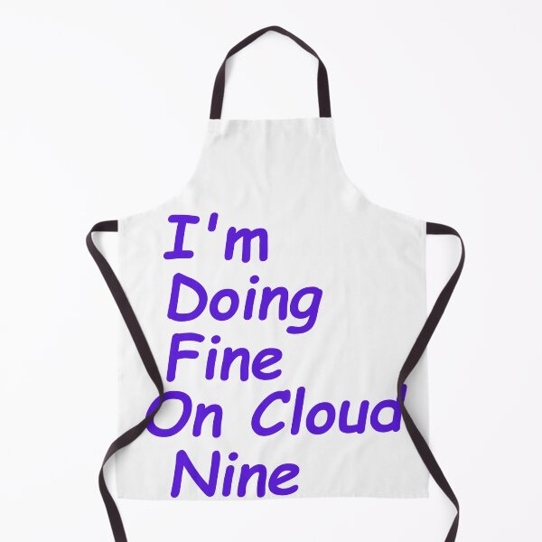 Item preview, Cloud Nine, I'm Doing Fine designed and sold by Stacey Lazarus.