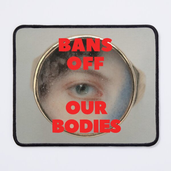 Item preview, Bans off our bodies designed and sold by thundercandy.