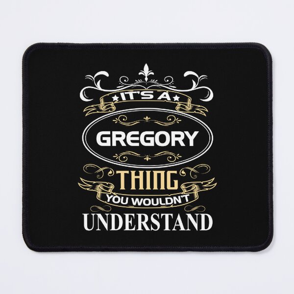 Item preview, Gregory Name Shirt It's A Gregory Thing You Wouldn't Understand designed and sold by HongNgoc77.