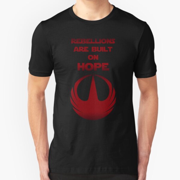 Rebellions Are Built on Hope Slim Fit T-Shirt