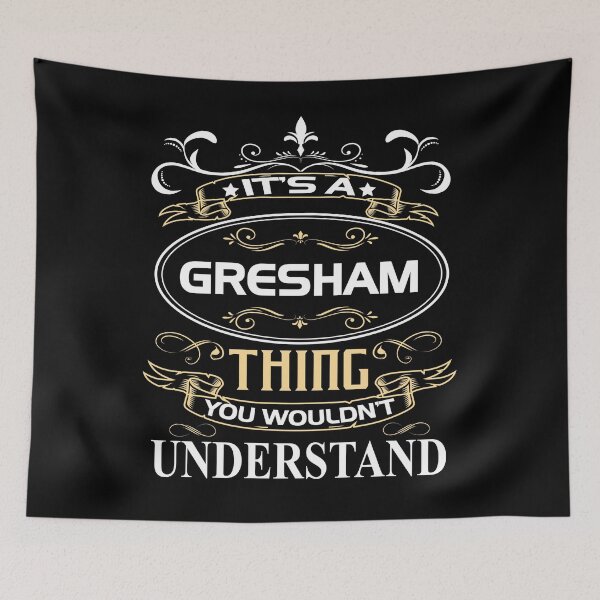 Item preview, Gresham Name Shirt It's A Gresham Thing You Wouldn't Understand designed and sold by HongNgoc77.