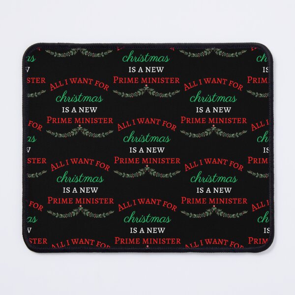 Item preview, All I Want for Christmas is a New Prime Minister designed and sold by OnaFilloys.