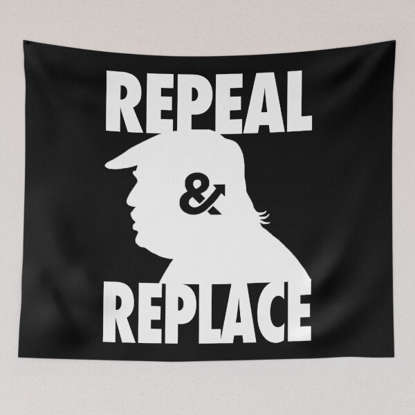 Item preview, Repeal and replace designed and sold by Thelittlelord.