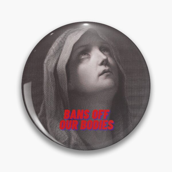 Item preview, Bans off our bodies designed and sold by thundercandy.