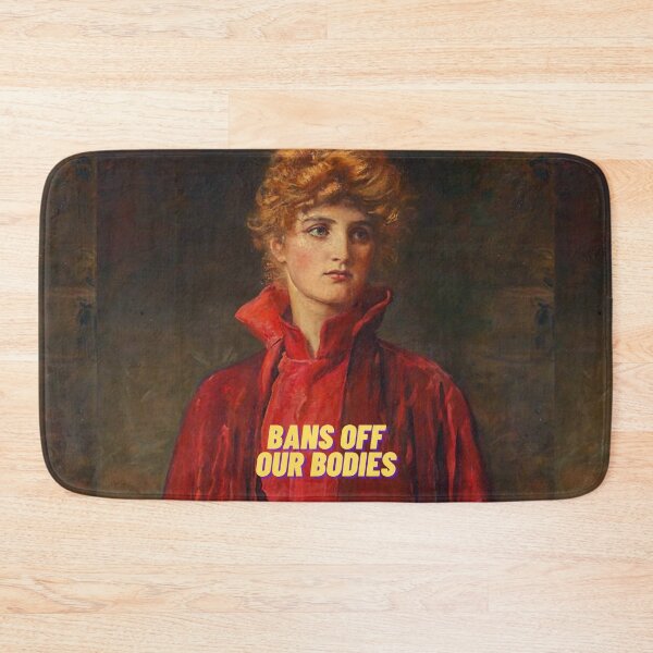 Item preview, Bans off our bodies designed and sold by thundercandy.