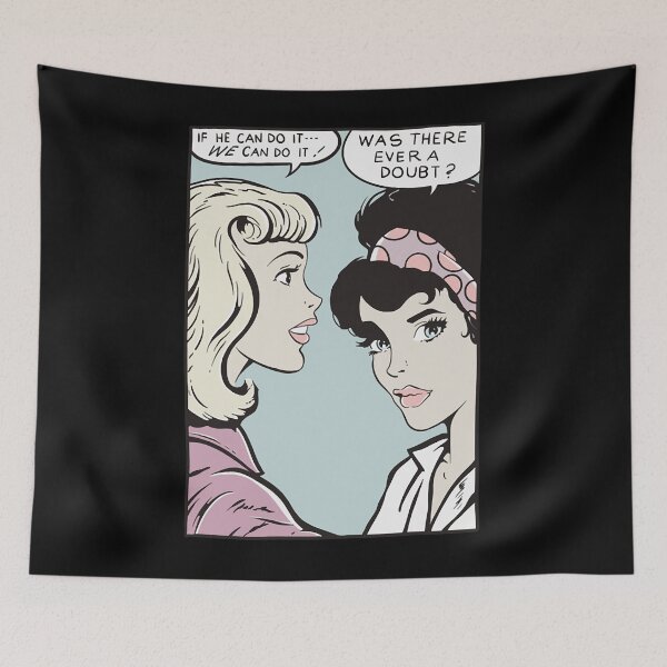 Item preview, If He Can Do It, We Can Do It! Day Gifts designed and sold by BertRiley61044.