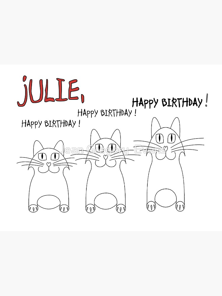 Happy Birthday Julie Postcard By Jgevans Redbubble