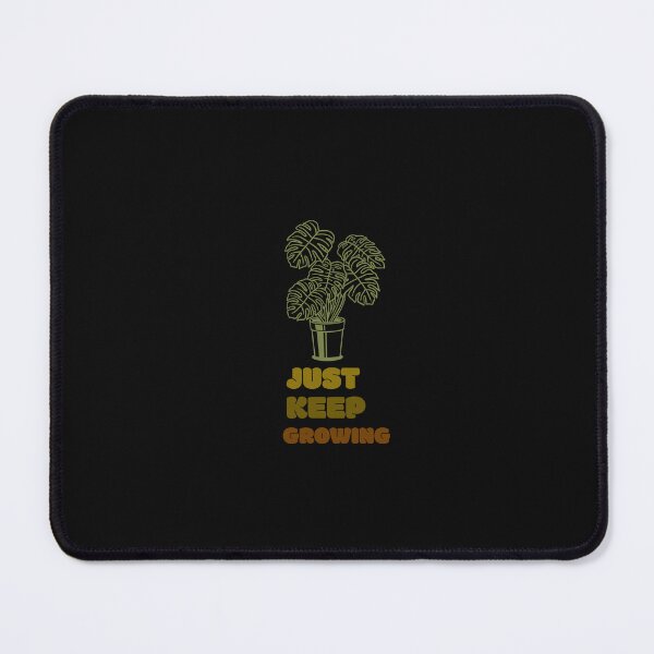 Item preview, Just Keep Growing designed and sold by Verbiage24.