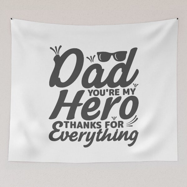 Item preview, dad you're my hero thanks for everything Gift for Fathers designed and sold by Kezichy.