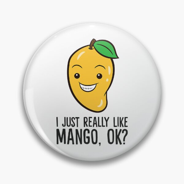 Item preview, I Just Really Like Mango Ok Love Mangos designed and sold by fultond.