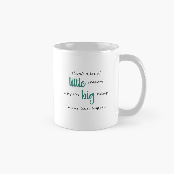 Item preview, Little reasons why the big things happen designed and sold by CamilaDavison.